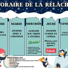 Horaire de la semaine de relâche