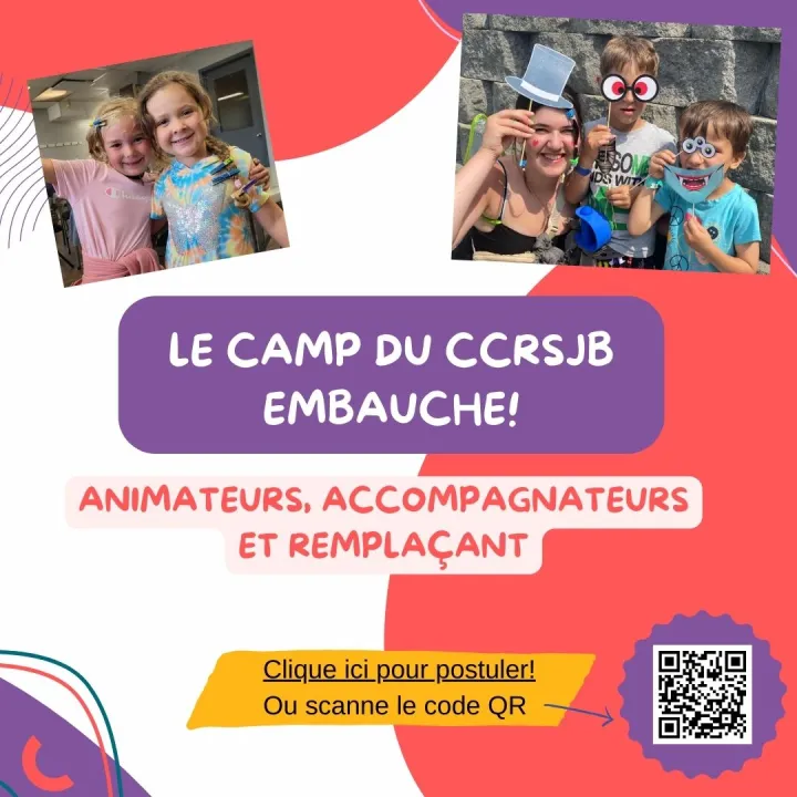 Le camp du CCRSJB embauche!
