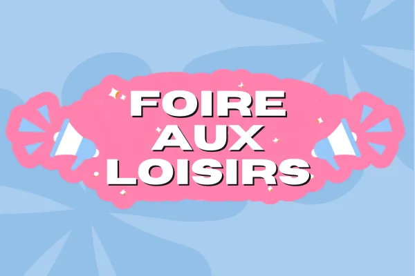 Foire aux Loisirs