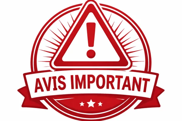 Avis important