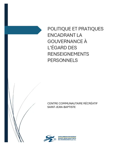 Politique et pratiques encadrant la gouvernance des renseignements personnels